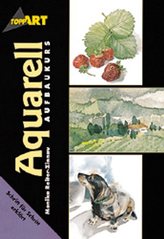 Aquarellmalerei - Aufbau