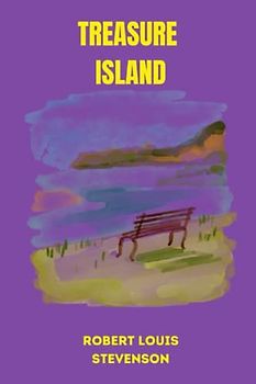 treasure island by Robert Louis Stevenson