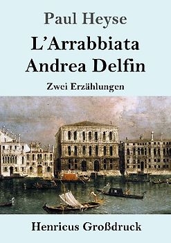 L'Arrabbiata / Andrea Delfin (Großdruck)