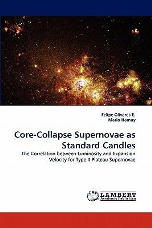 Core-Collapse Supernovae as Standard Candles