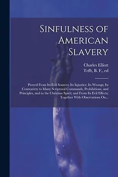 Sinfulness of American Slavery