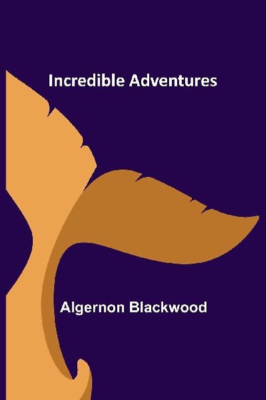 Incredible Adventures