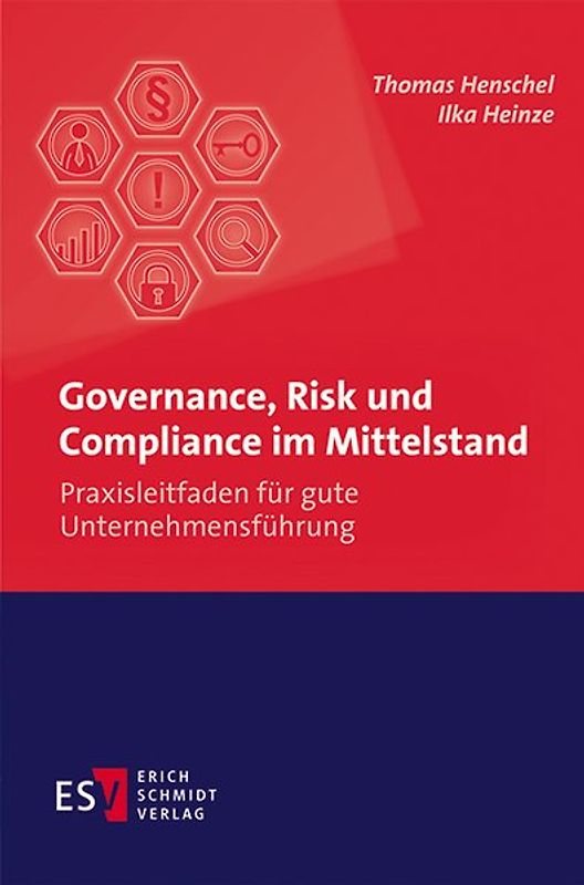 Governance, Risk und Compliance im Mittelstand
