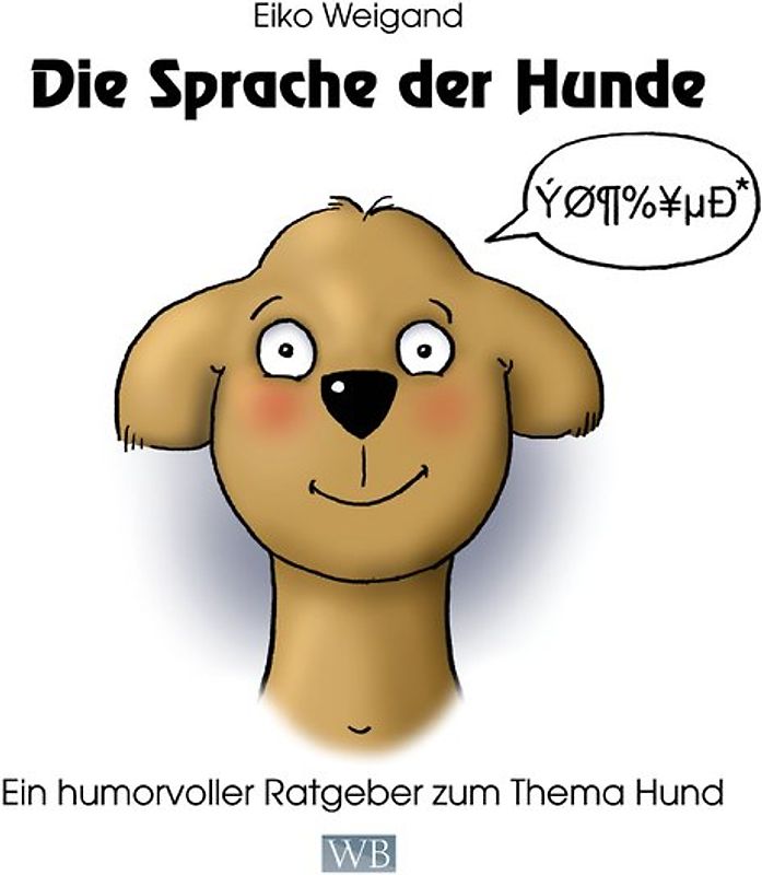 Die Sprache der Hunde