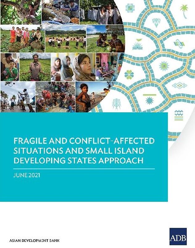 Fragile and Conflict-Affected Situations and Small Island Developing States Approach