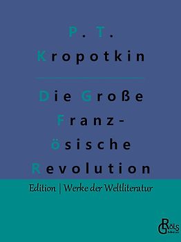 Die Große Französische Revolution - Band 2