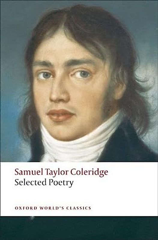 Selected Poetry (Oxford World’s Classics)