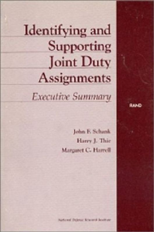 Identifying and Supporting Joint Duty Assignments
