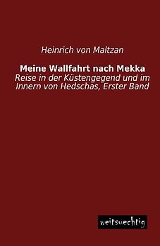 Meine Wallfahrt nach Mekka