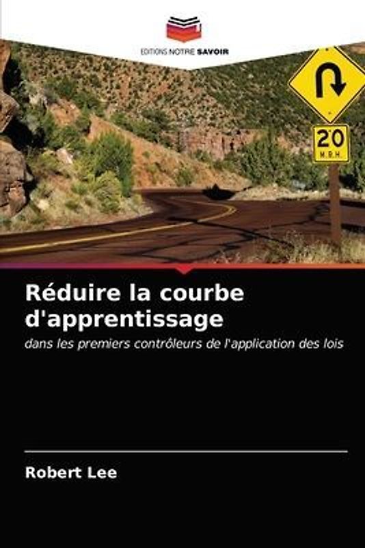 Réduire la courbe d'apprentissage