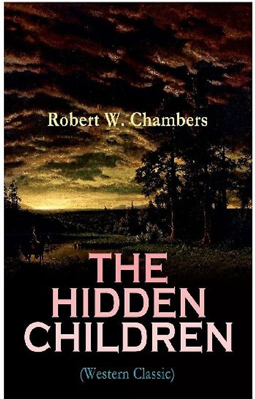 The Hidden Children (Western Classic)
