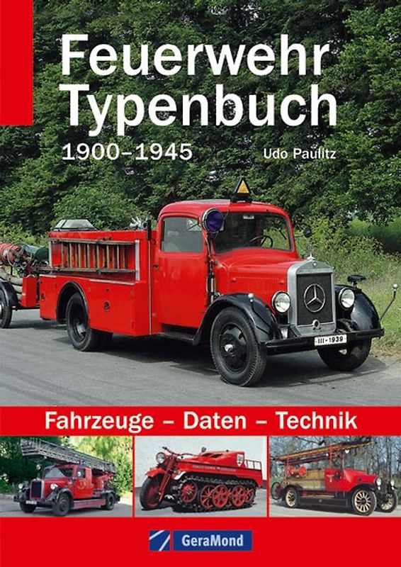 Feuerwehr Typenbuch 1900–1945