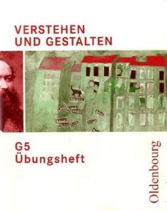 Verstehen und Gestalten - Ausgabe G. Zum neuen Lehrplan für Gymnasien in Baden-Württemberg. Übungsheft G 1, 5. Schuljahr