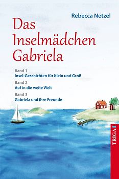 Das Inselmädchen Gabriela