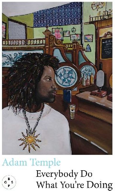 Everybody Do What You're Doing