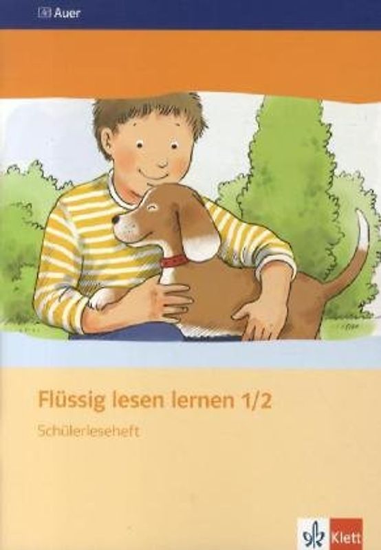 Flüssig lesen lernen 1/2. Schülerleseheft. Leseheft Klasse 1/2