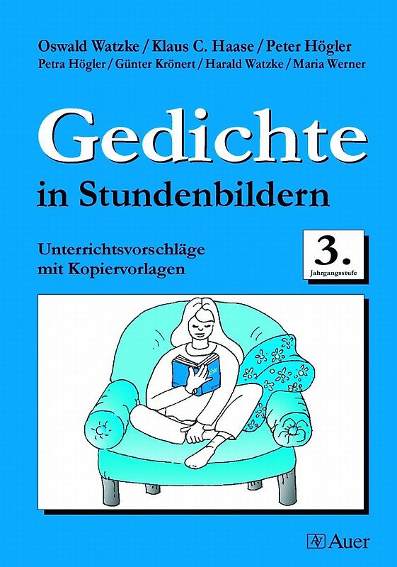 Gedichte in Stundenbildern, Klasse 3