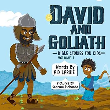 David and Goliath (Bible Stories For Kids, Band 1)