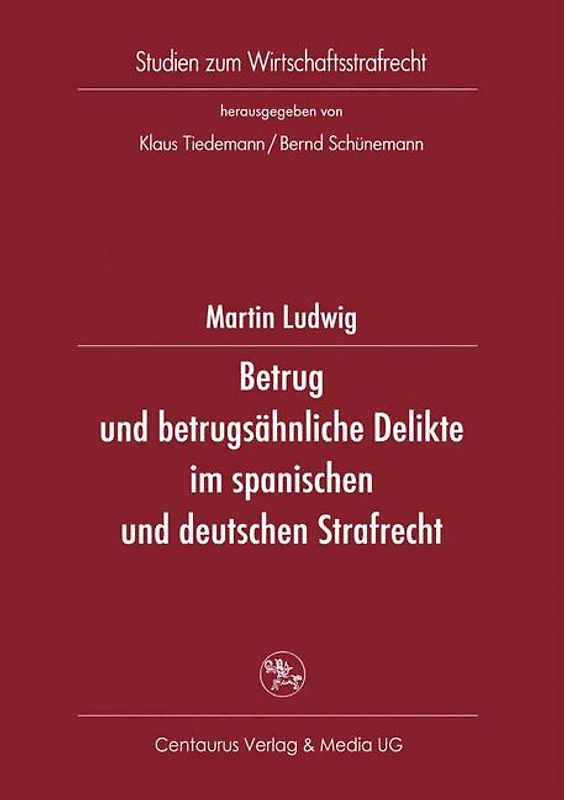 Betrug und betrugsähnliche Delikte im spanischen und deutschen Strafrecht