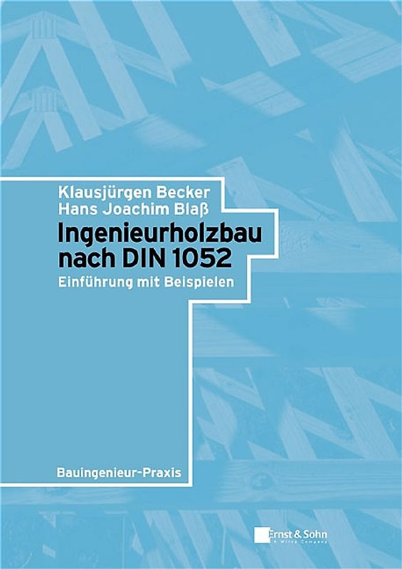 Ingenieurholzbau nach DIN 1052