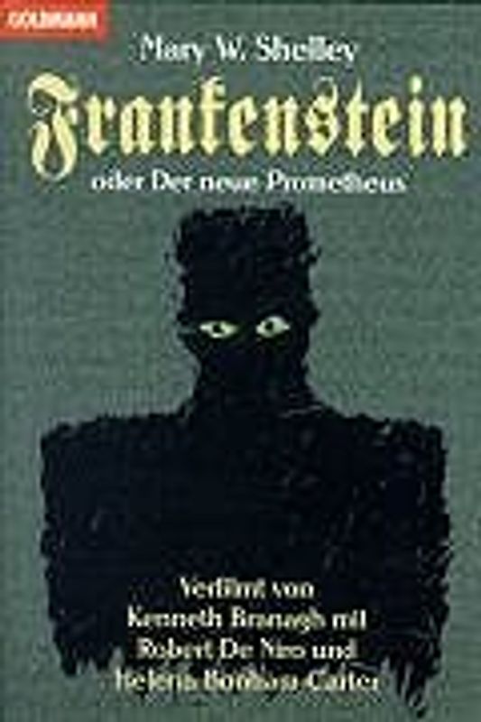 Frankenstein oder Der neue Prometheus. Roman zum Film