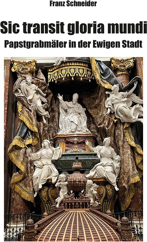 Sic transit gloria mundi