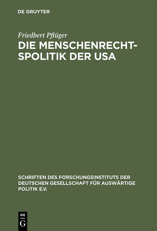 Die Menschenrechtspolitik der USA