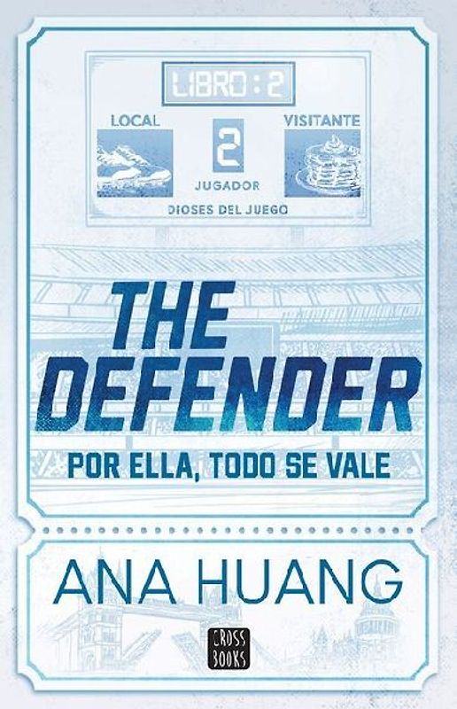 The Defender: Por Ella, Todo Vale (Dioses del Juego 2 )