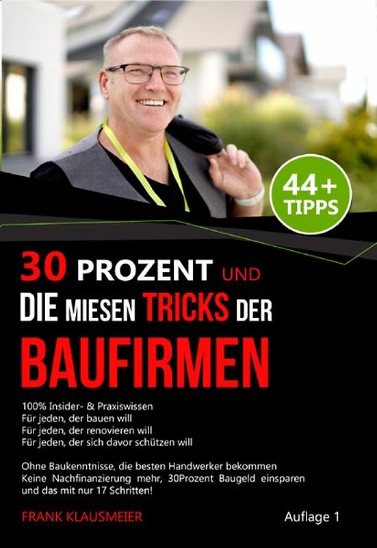 30Prozent und Die miesen Tricks der Baufirmen