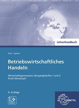 Lehrerhandbuch zu 94152 Betriebswirtschaftliches Handeln