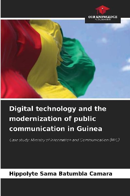 Digital technology and the modernization of public communication in Guinea