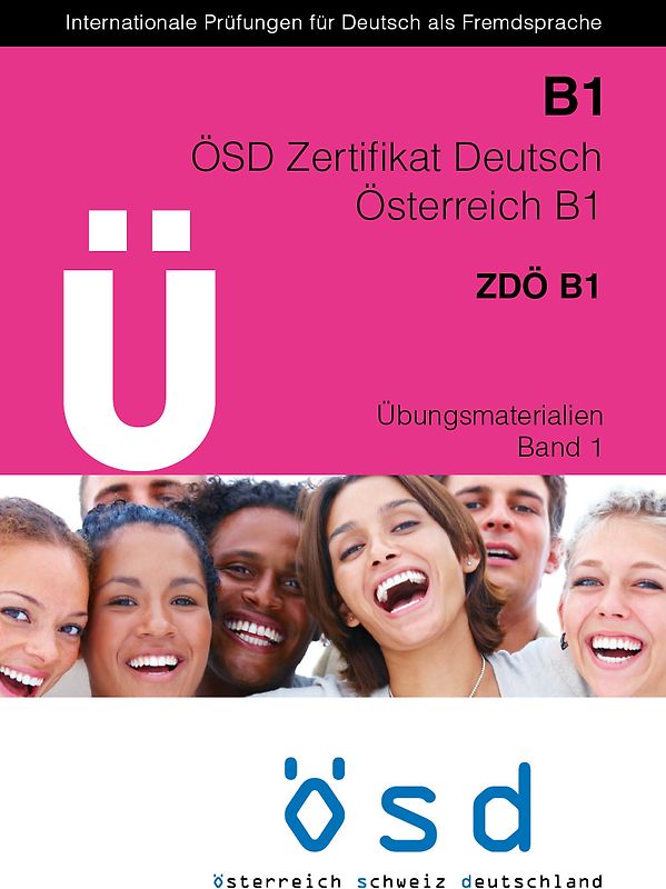 ÖSD Zertifikat Deutsch Österreich B1 Übungsmaterialien