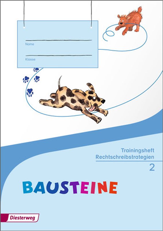 BAUSTEINE Sprachbuch / BAUSTEINE Sprachbuch - Ausgabe 2014. Ausgabe 2014 / Trainingsheft Rechtschreibstrategien 2