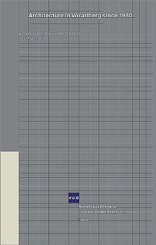 Architecture in Vorarlberg since 1980