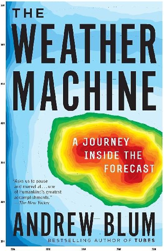 Weather Machine, The