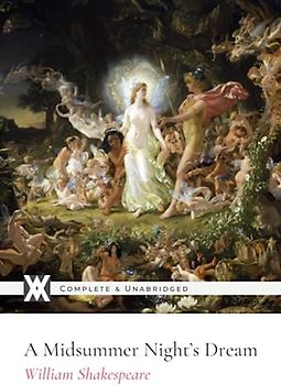 A midsummer Night's Dream: With 15 Illustrations