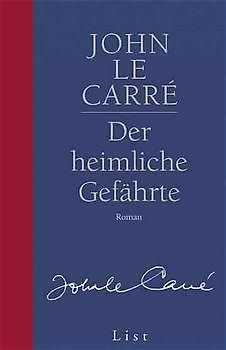 Der heimliche Gefährte (Ein George-Smiley-Roman 8)