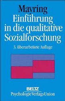 Einführung in die qualitative Sozialforschung. Eine Anleitung zu qualitativem Denken