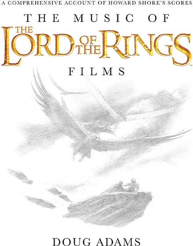 The Music of the Lord of the Rings Films