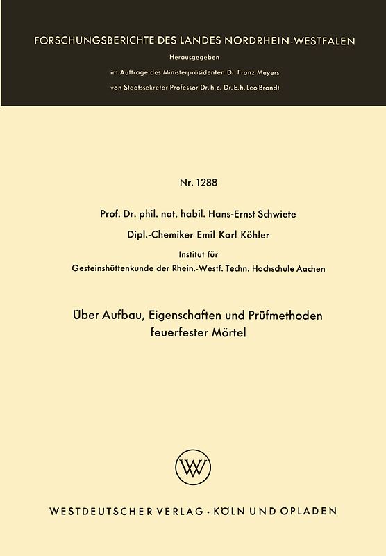Über Aufbau, Eigenschaften und Prüfmethoden feuerfester Mörtel