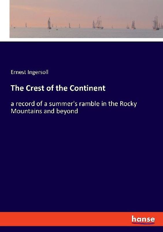 The Crest of the Continent