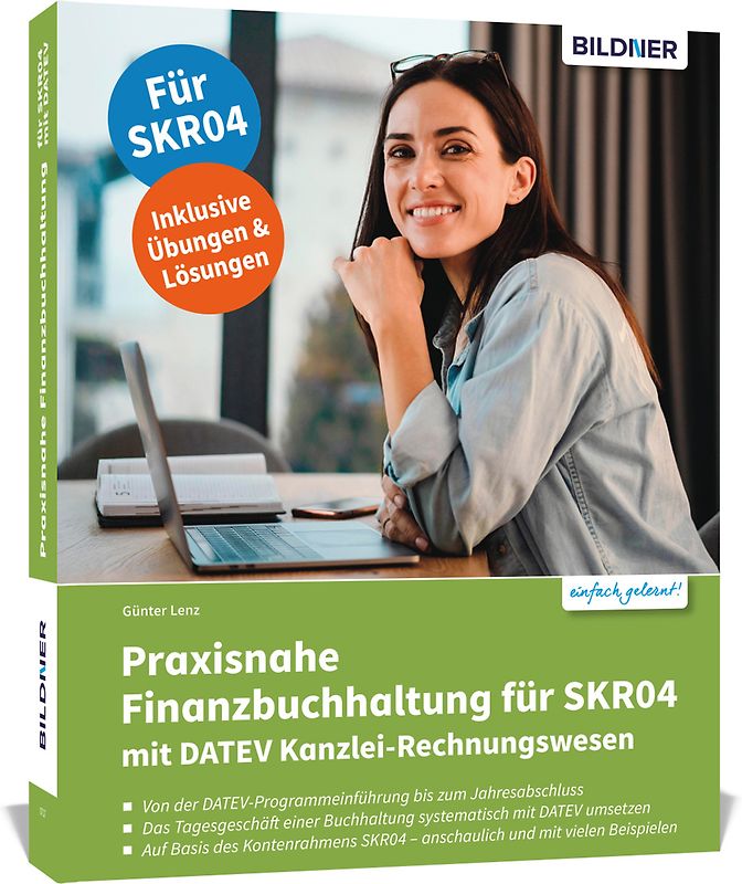 Praxisnahe Finanzbuchhaltung für SKR04 mit DATEV Kanzlei-Rechnungswesen