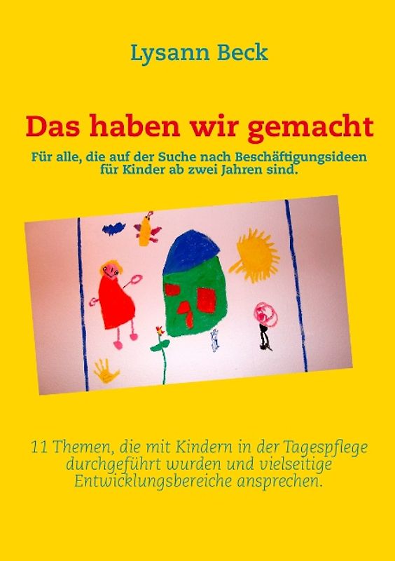 Das haben wir gemacht