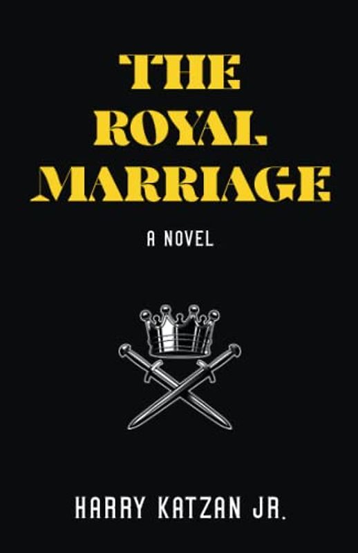 THE ROYAL MARRIAGE: A Novel