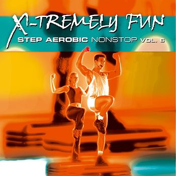 Various - X-Tremely Fun-Step Aerobics Nonstop Vol.6