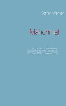 Manchmal