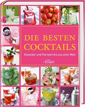 Die besten Cocktails