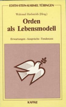 Orden als Lebensmodell