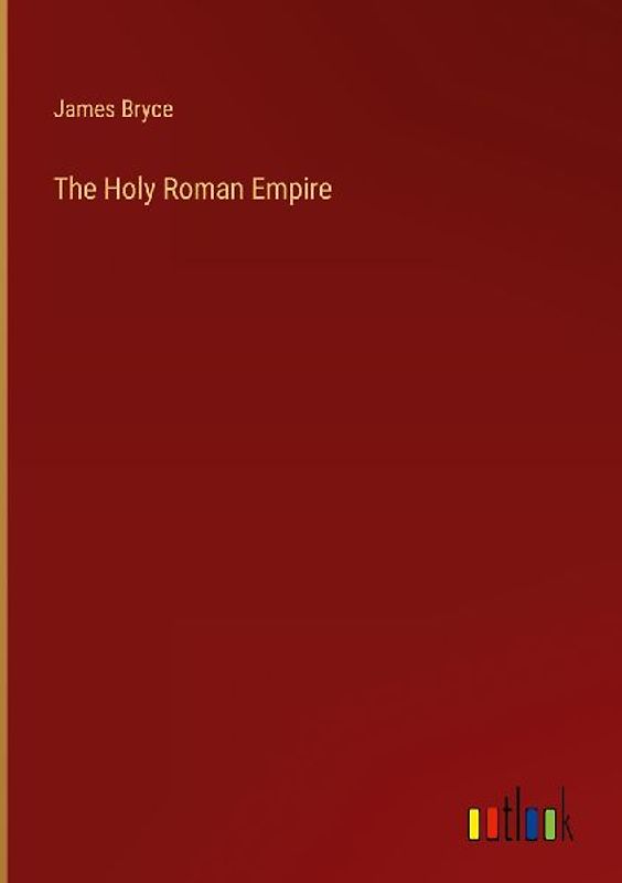 The Holy Roman Empire