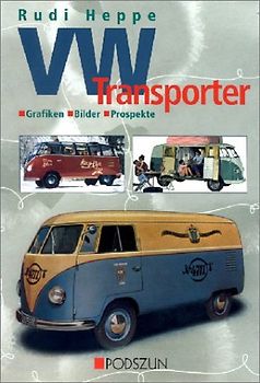 VW Transporter 1950-1979. Grafiken, Bilder, Prospekte
